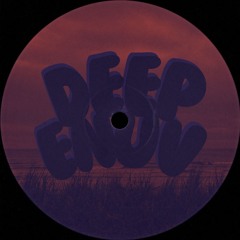 Deep Enuv - Lost n Found
