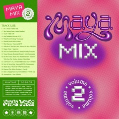 Maya Mix Volume 2