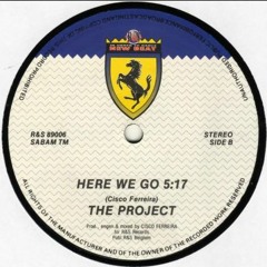 B1. The Project - Here We Go [R&S Records] (1989)
