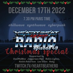 HeartBeatHero Radio 0049 - Christmas Special with the Retro Crew - Hotheels - Jeff - Joe - xLamoorX