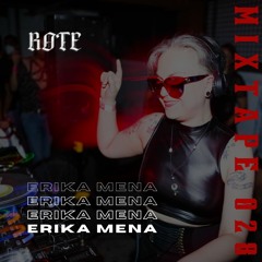 Rote Mixtape 028 ERIKA MENA [MEXICO]