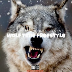 Wolf Time Freestyle (ft. Lil Dill, 90 Bankz + Spiffy Shifty)