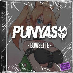 PUNYASO - Bowsette