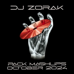 Dj Zorak - Pack Mashups October 2024  Free Download