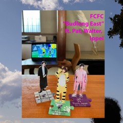 FCFC "Budlong East" (ft. Pat, Walter & Ippei)