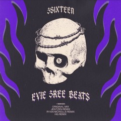 EVIE (UK) - 3REE Beats (Jentzen Remix)