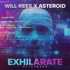 Will Rees & Asteroid - Exhilarate