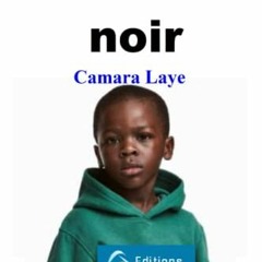 VIEW [KINDLE PDF EBOOK EPUB] L'enfant noir (Roman) (French Edition) by  Camara Laye &  Editions CTAD