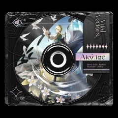 Αἰολίαë 【F/C Vital 7 Vectors】