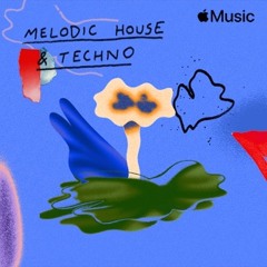Melodic House & Techno