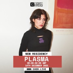 Плазма (PLASMA) w/ TSUNIMAN - 1020 Radio - 14th December 2021