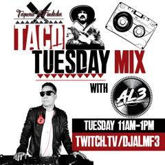 AL3: Taco Tuesday Lunch Hour Party Mix (6920)