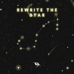 REWRITE THE STAR - TARA (EDIT) *notes in the description*