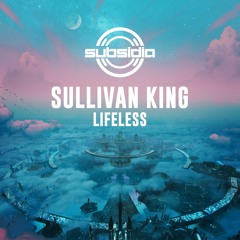 Sullivan King - Lifeless