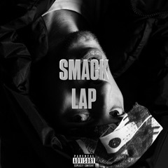 SMACK LAP