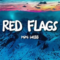 Mimi Webb - Red Flags (Lewis Macinnes  Remix)