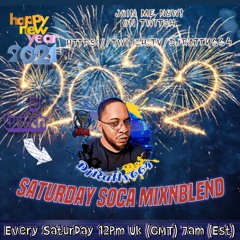 HAPPY NEW YEAR FAM!  Saturday SOCA Mix N Blend 01/JAN/22 With DJRATTY664 On Twitch - Follow Me!