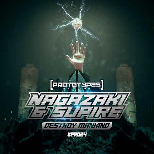 Nagazaki & Supire - Destroy Mankind