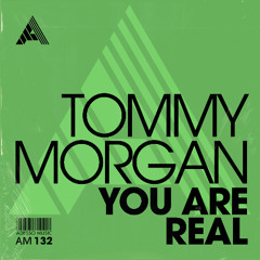 Tommy Morgan - You Are Real