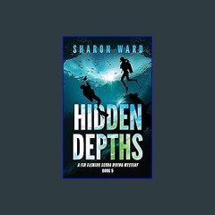 [Ebook] 📚 Hidden Depths: A Fin Fleming Scuba Diving Mystery (Fin Fleming Scuba Diving Mystery Seri