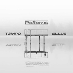Patterns - TEMPO & ELLUS