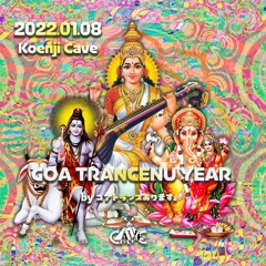 Goa Trance Nu Year 2022 'New Beginning' - Ossillator Set ＠Cave Koenji TKY