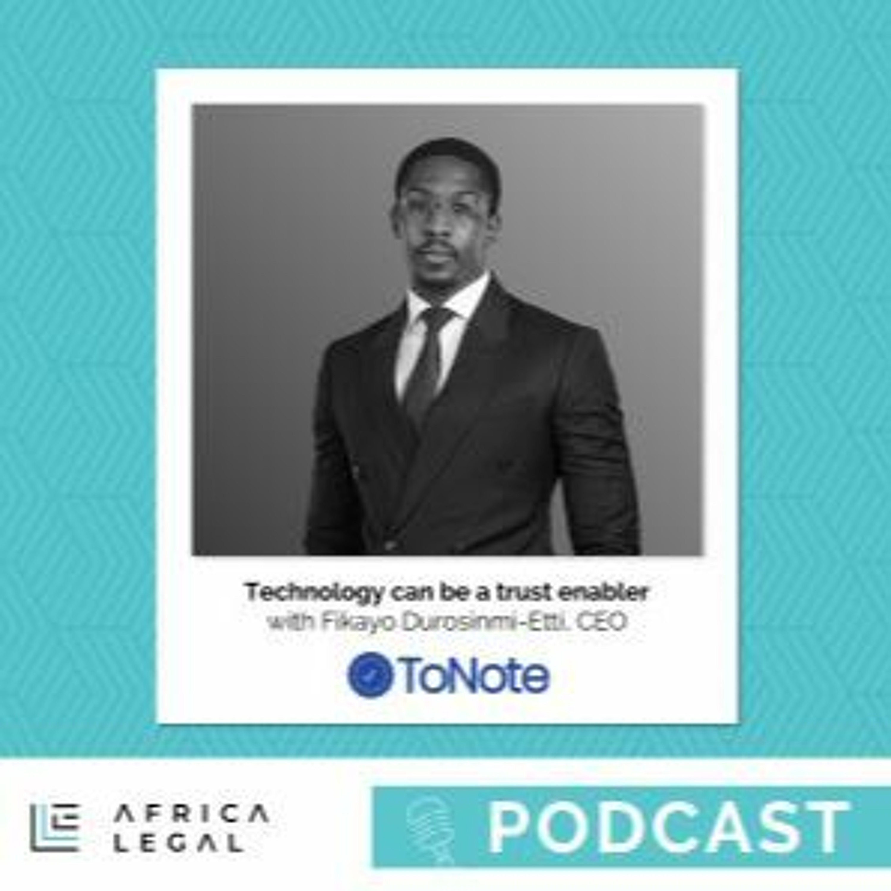 'Technology can be a trust enabler' with Fikayo Durosinmi-Etti and ToNote