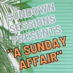 LIVE @ SUNDOWN SESSIONS “A SUNDAY AFFAIR” @Stanleys 16 05 21
