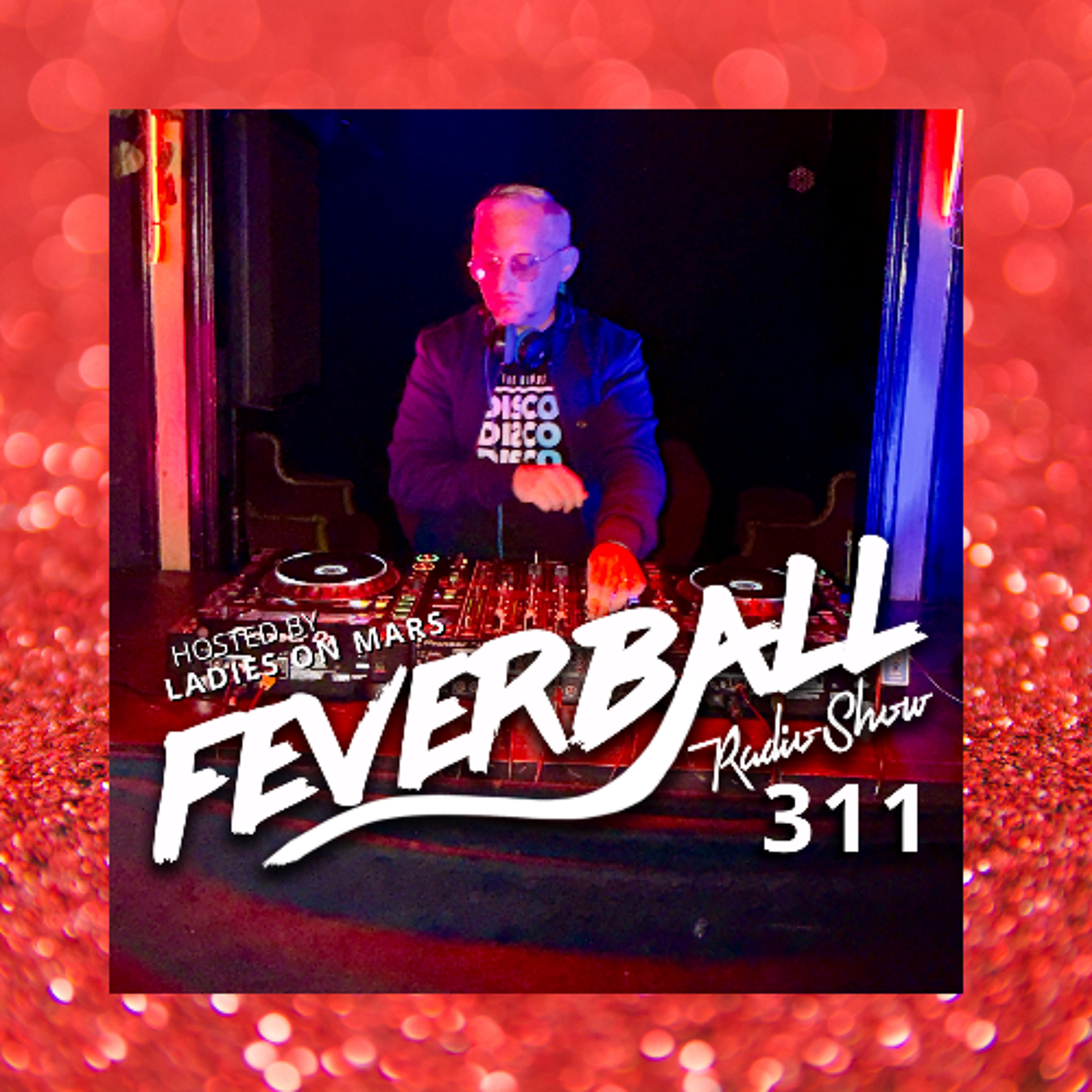 Feverball Radio Show 311 with Ladies On Mars episode artwork
