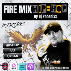 Fire Mix Hip-Hop by Dj Phoenixx