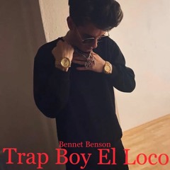 Trap Boy El Loco [Prod. DJmontana]