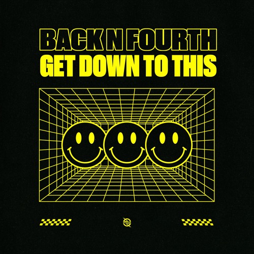 Back N Fourth - Get Down To This