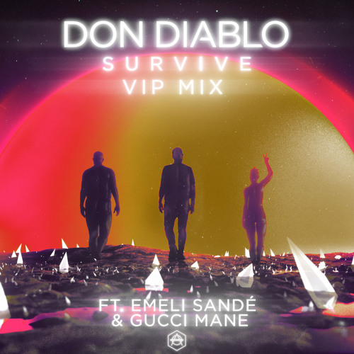 Don Diablo Survive Vip Mix