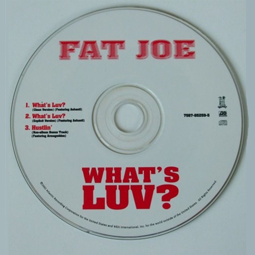 Listen to Fat Joe (Ft. Ashanti) - What's Luv (Austin Millz Remix