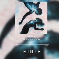 Out of the gravity (Melodic house & techno/Progressive house Mix)