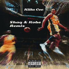 SHAQ & KOBE (Remix)