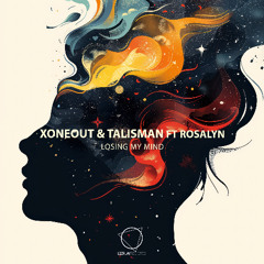 Xoneout & Talisman - Anymore (Lizplay Records)