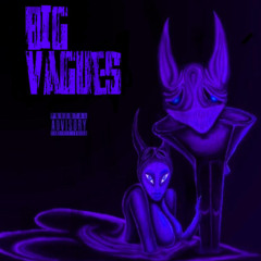 Big Vagues - Absol x Bag x Nav! x Thaitiboy x Vspr (2022)