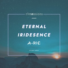 Eternal Iridescence