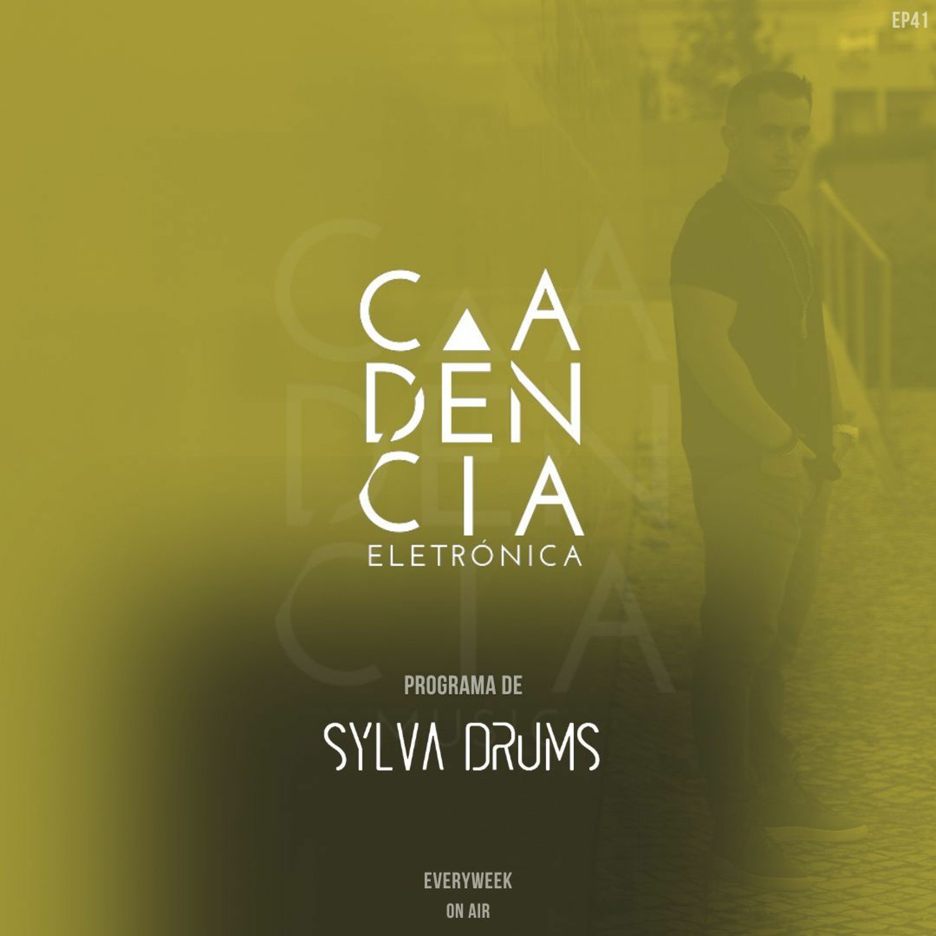 𝗦𝗬𝗟𝗩𝗔 𝗗𝗥𝗨𝗠𝗦┃Cadência Eletrónica 41 episode artwork