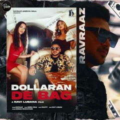 Dollaran De Bag Ravraaz