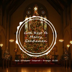 God Rest Ye Merry Gentlemen (with. Temporelli)