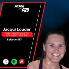 #97 - Jacqui Louder The Sport Psychologist of the Collingwood Football Club