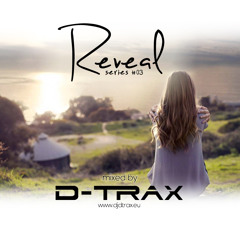 Reveal #3 by D-Trax