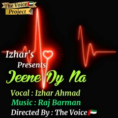 Jeena Dy Na || Izhar Ahmad || Star maker