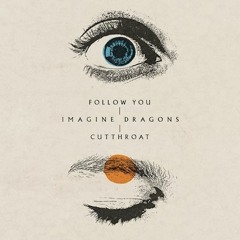Imagine Dragons - Follow You (Remix X-Taze)