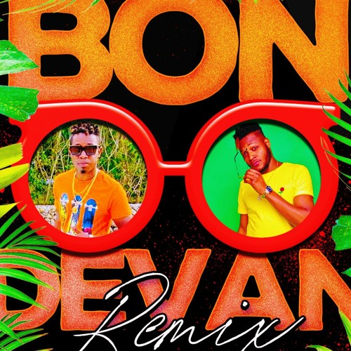 Bon Devan Remix- Ft Master Brain