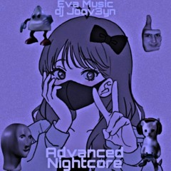 Advanced Nightcore <3 dj Joov3yn & Eva Music (Ева я любила тебя)