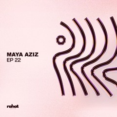 Polytropic Series with Maya Aziz [EP22]