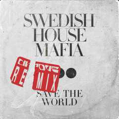 Save The World (Drove Remix)